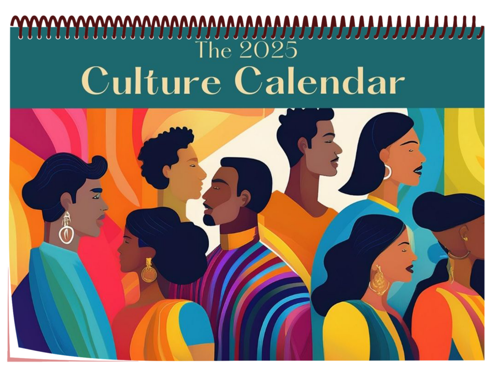 2025 Culture Calendar Culture Refinery